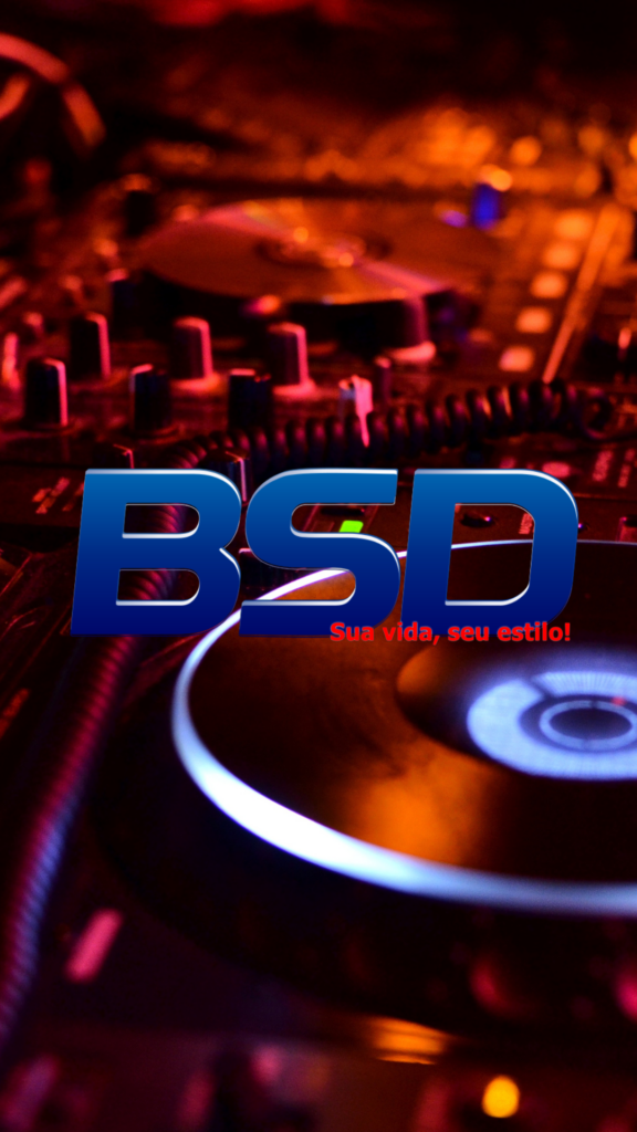 Imagem de um equipamento de DJ com o logo 'BSD' e a frase 'Sua vida, seu estilo!' em um fundo vibrante.